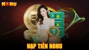 Nạp tiền Nohu