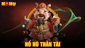 Nổ hũ thần tài