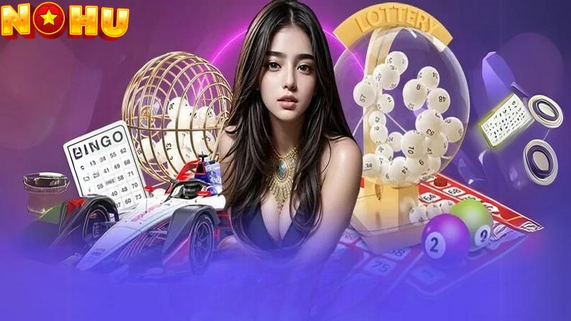 Nohu cung cấp nhiều trò chơi xổ số cho bạn chinh phục